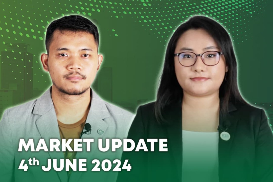 4 June 2024 - Market Update - B2B Cambodia