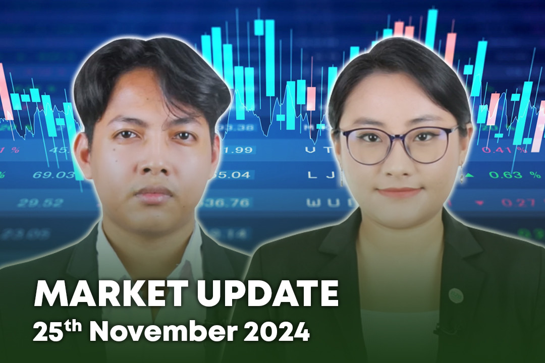 25 November 2024 - Market Update - B2B Cambodia