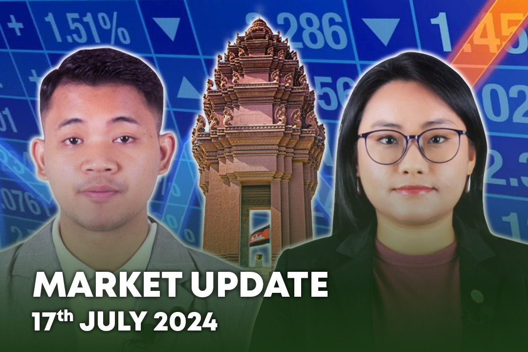 17 July 2024 - Market Update - B2B Cambodia